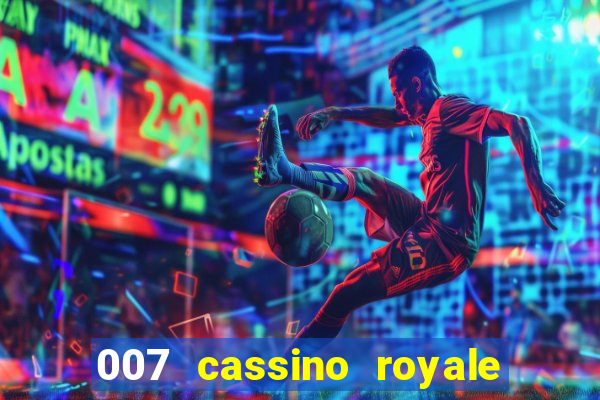 007 cassino royale download dublado avi